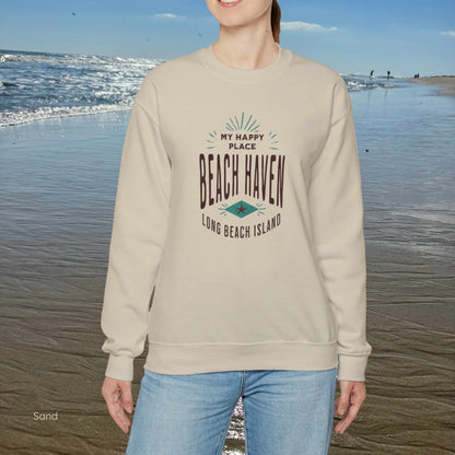 My Happy Place Sweatshirt, Beach Haven