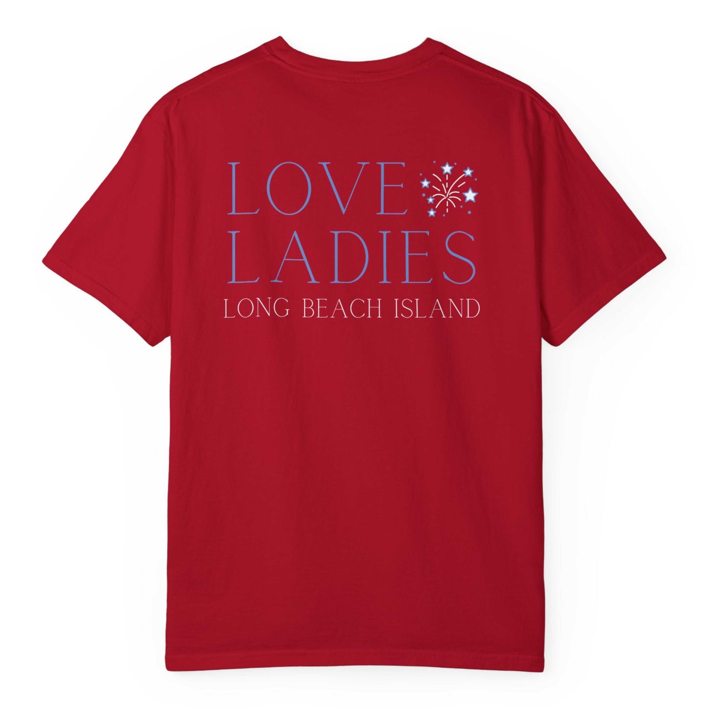 Patriotic Comfort Colors tee, Loveladies