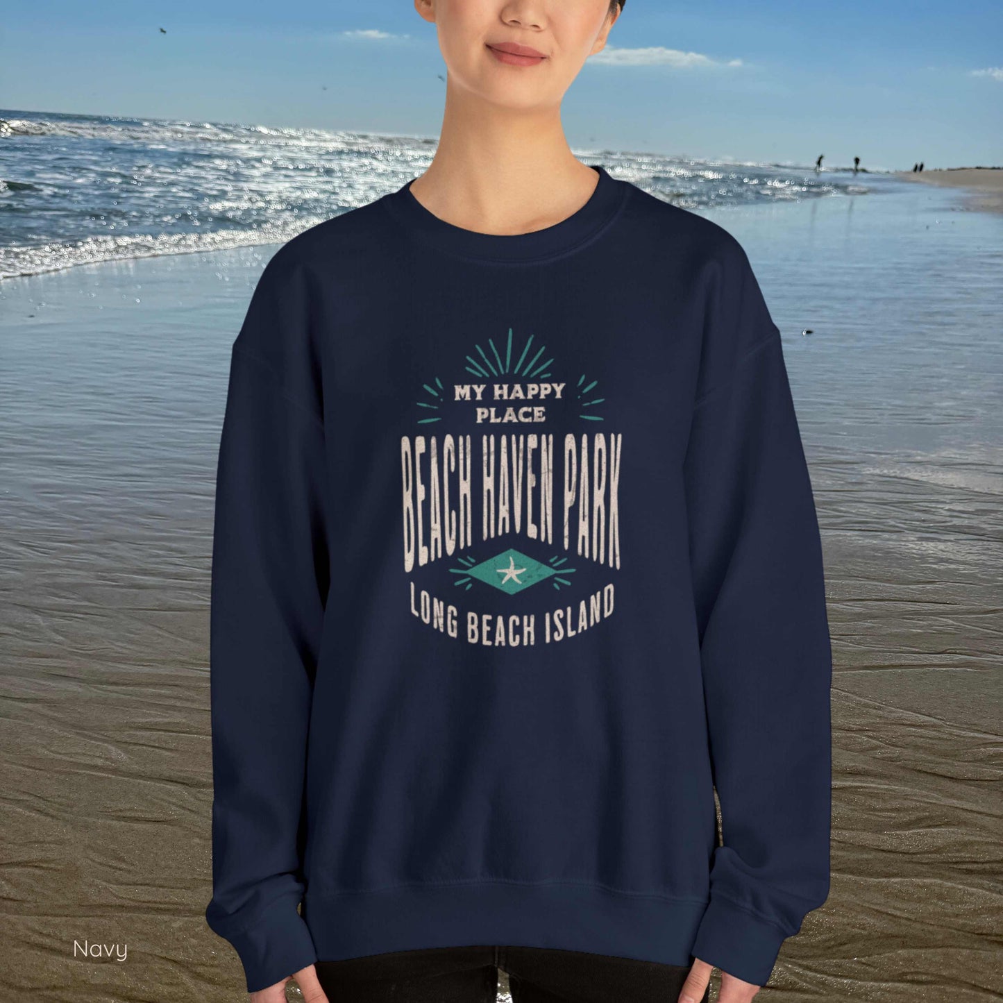 My Happy Place Sweatshirt, Beach Haven Park