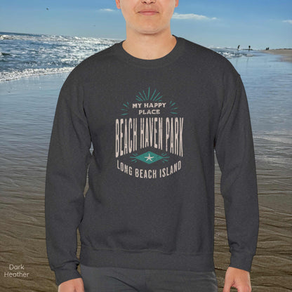 My Happy Place Sweatshirt, Beach Haven Park