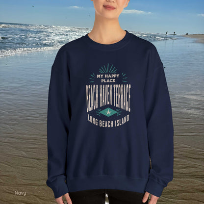 My Happy Place Sweatshirt, Beach Haven Terrace