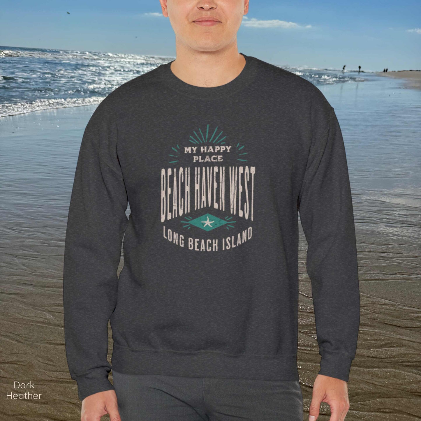 My Happy Place Sweatshirt, Beach Haven West