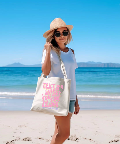 Long Beach Island Canvas Tote Bag - Text me when you get to the beach