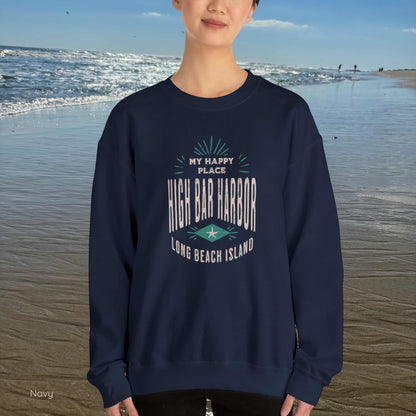 My Happy Place Sweatshirt, High Bar Harbor