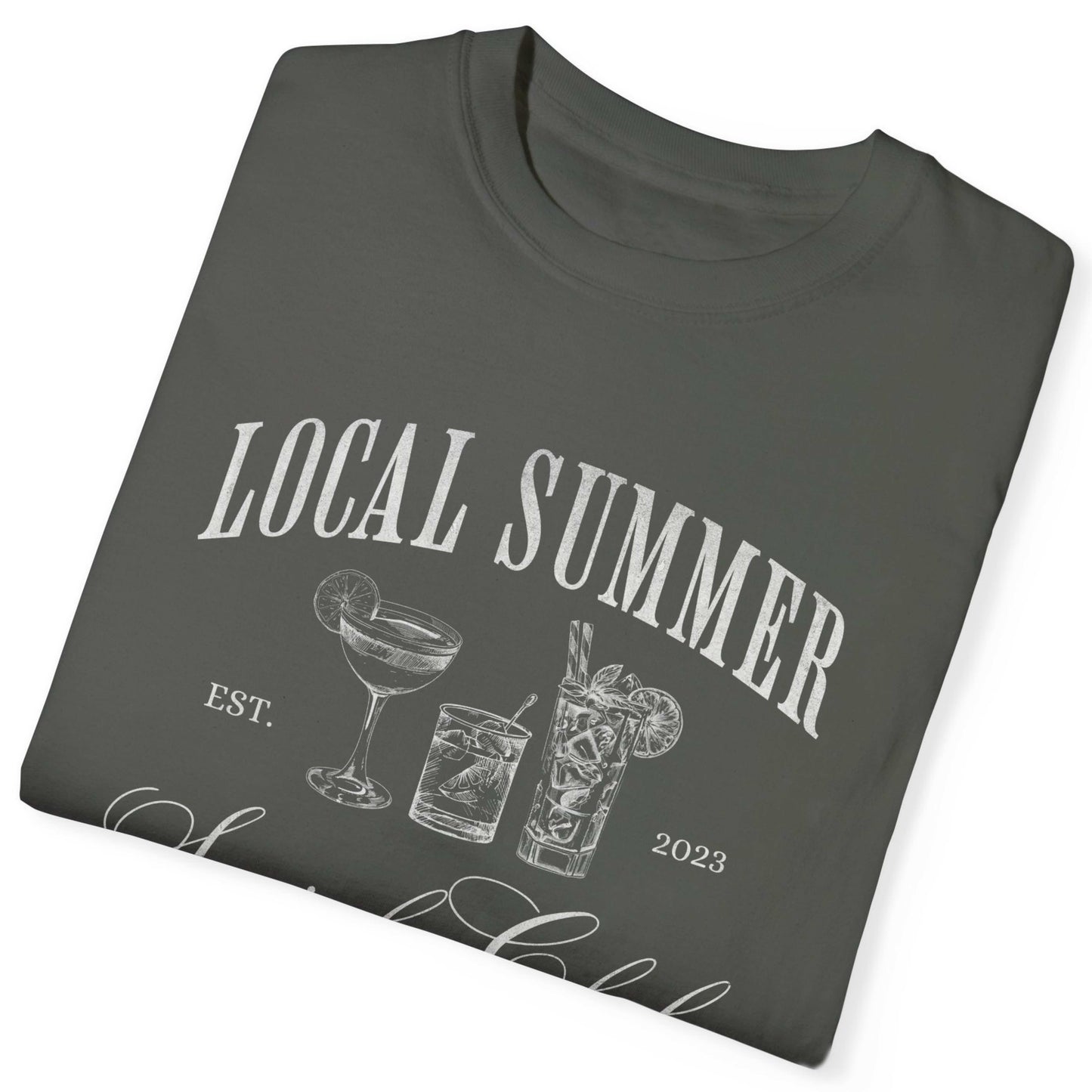 Local Summer Social Club, Cheers, Comfort Colors Tee