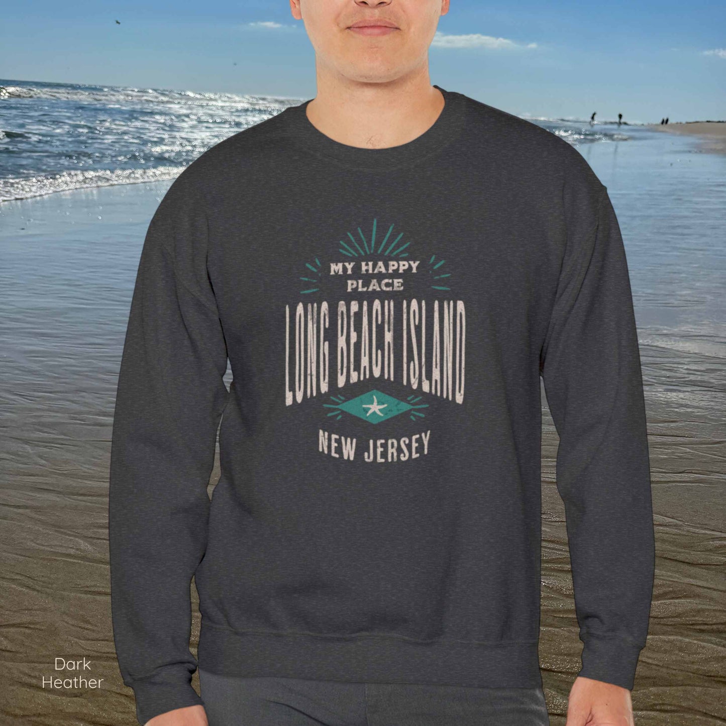 My Happy Place Sweatshirt, Long Beach Island